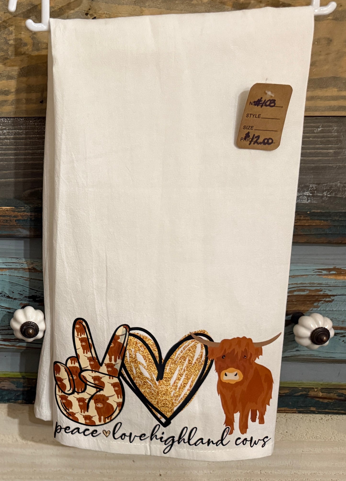Peace Love Highland Cows Tea Towel